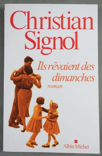 Ils rêvaient des - , dimanches