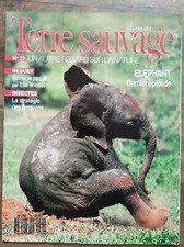 Terre Sauvage -N°29 Mai 1989 - Elephant : Dernier épisode