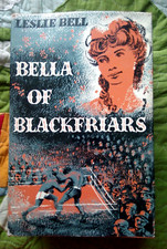 Bella blackfriars leslie - bella, of