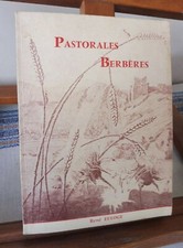 Euloge René Pastorales Berbères  Imprimerie Royale Casablanca voyage 