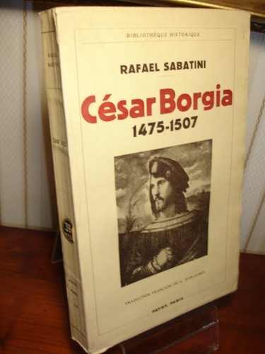 César borgia 1475 1507 - cÉsar,