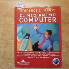Il Mon Premier Ordinateur Lawrence J. Magid Mondolibri Informatique Logiciel