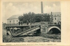 FISMES Pont de Fismette détruit par Génie Français en 1914 Militaire Guerre