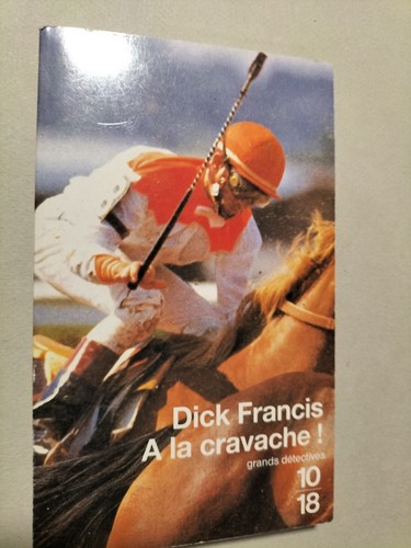Cravache dick francis - la,
