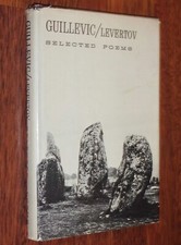 Eugène Guillevic SELECTED POEMS translated by Denise Levertov 1969 bilingue