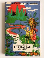 Bibliothèque de Suzette   Suzanne Rivière 1946 le Château du Fol