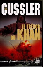 Le trésor du Khan, Clive Cussler