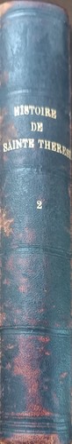 Histoire sainte thérèse - histoire,