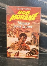 H. VERNES BOB MORANE MENACE
