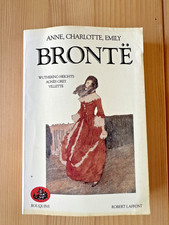 Anne, Charlotte, Emily Brontë