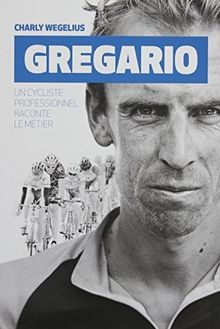 Gregario cycliste - gregario:,