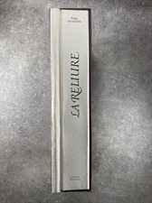 ROGER DEVAUCHELLE. LA RELIURE