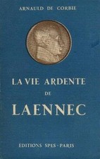 La vie ardente de Laennec |