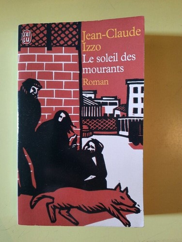Jean claude izzo ai lu - jean-claude, /