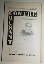 #39 Revue Contre Courant 14 année N 116 25 janvier 1965 Pierre Lavroff et l'état