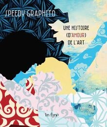 Speedy graphito une histoire - graphito:,