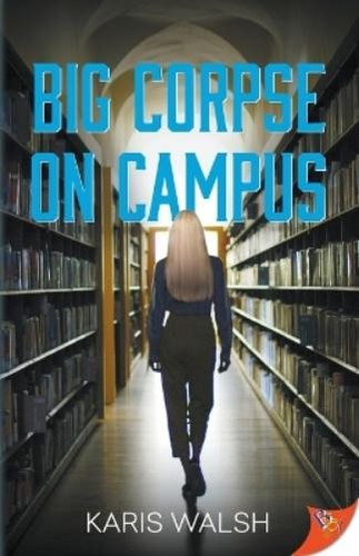 Karis walsh big corpse - karis, on