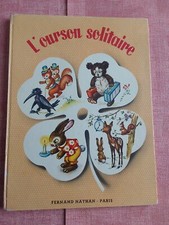L’OURSON SOLITAIRE / ILLUSTRATIONS DE MARIAPIA / 1960