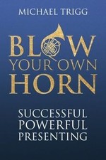 Blow Your Own Horn: Successful
