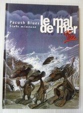 pacush blues 6 lle mal de mer