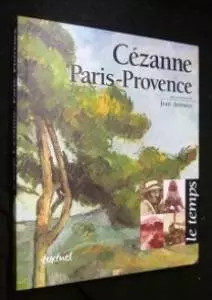 Cézanne paris provence paul - cézanne,, paris-provence,