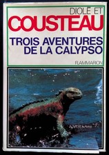 #94382 Jacques-Yves Cousteau, Philippe Diolé, Trois aventures de la Calypso - Ga