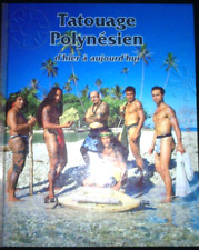 Le tatouage polynésien d'hier