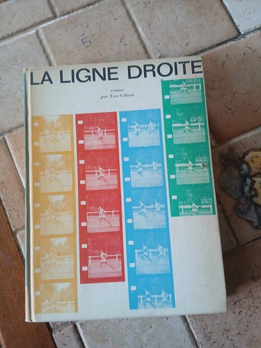 Ligne droite roman - la, yves
