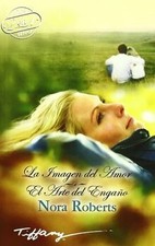 Imagen del amor, la/ arte del engaño, el (Tiffany) de ROBE... | Livre | état bon