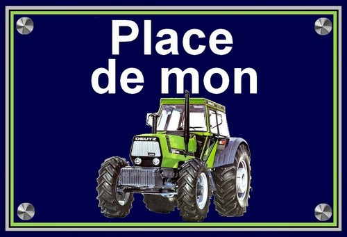 Plaque place mon tracteur - plaque,