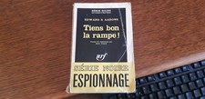 Tiens bon la Rampe ! - Edward S. Aarons - EO Série Noire Nrf n° 898 -  1964