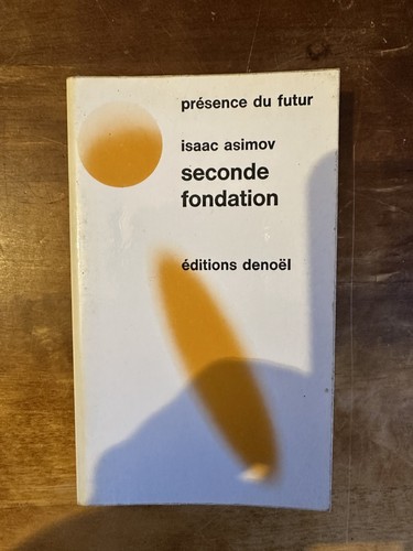 Asimov seconde fondation - asimov,,