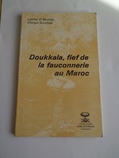 FAUCONNERIE  ( DOUKKALA/MAROC