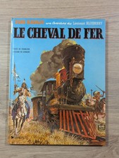 BD Ancien 1985, Blueberry - Tome 07, Le Cheval de Fer - Giraud / Charlier - TBE