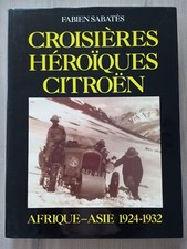 CROISIERES HEROIQUES CITROEN