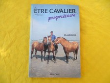 Etre cavalier propriétaire - Claude Lux