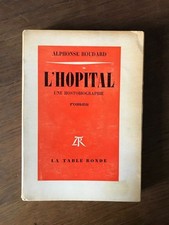 ALPHONSE BOUDARD L'HOPITAL /