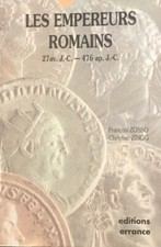 LES EMPEREURS ROMAINS ÉDITIONS ERRANCE ZOSSO ET ZINGG 2003 Rare