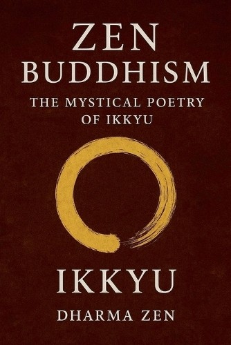 Ikkyu zen - ikkyu, buddhism