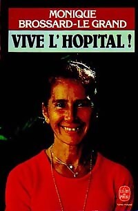Vive hôpital monique - !,