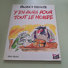 BD - REISER - COLUCHE / Y EN AURA POUR TOUT LE MONDE