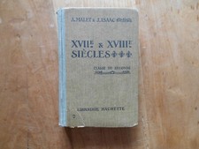 Ancien livre scolaire 17eme et 18eme siécles Classe de seconde Malet et Isaac