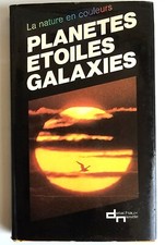 Planètes, Étoiles, Galaxies