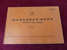 Catalogue pièces MERCEDES BENZ 250 S / 250 SE /  300 SEb / catalog A  1965