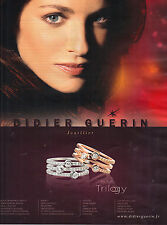 PUBLICITE ADVERTISING  2012    DIDIER GUERIN  bijoux bagues collection TRILOGY