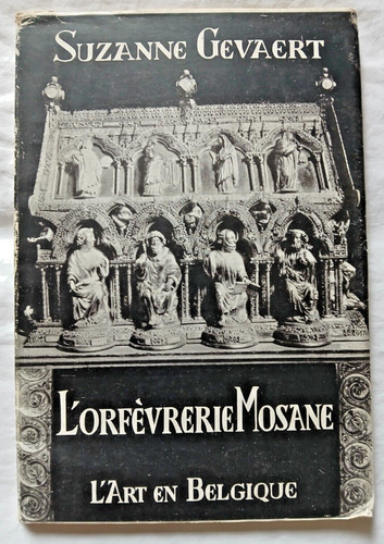 Orfèvrerie mosane au moyen - l',