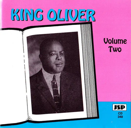 King oliver volume two - king,