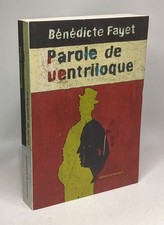 Parole de ventriloque | Fayet