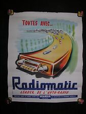 Rare affiche ancienne " Radiomatic "