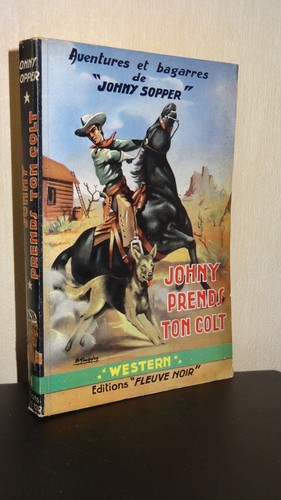 Johny prends ton colt - prends,